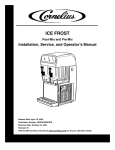 Cornelius ICE FROST Operator`s manual