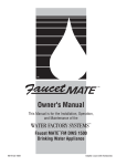 Water Factory Systems FaucetMATE Owner`s manual