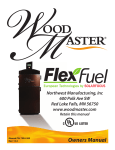 Wood master Flex Fuel Owner`s manual