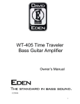 Eden WT-405 Time Traveler Owner`s manual
