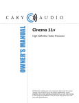 Cary Audio Design Cinema 11v Owner`s manual