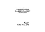 Whistler PRO-800W WATT Owner's Owner`s manual