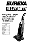 Heavy Duty Upright Vacuum Cleaner Ownerʼs Guide HD4570 Series