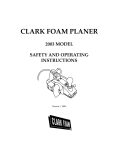 Clark 2003 Model  Foam Planer Operating instructions