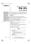 Roland PK-25 Owner`s manual