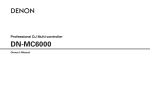 Denon DN-MC6000 Owner`s manual