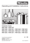 Operating and Installation instructions Ceramic hobs KM 530