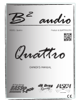 B2 Audio Quattro Owner`s manual