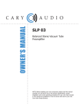 Cary Audio Design SLP 90 Owner`s manual