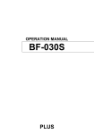 Plus BF-030 S Operation Specifications
