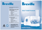 Assembly and operation of your Breville Wizz™ multi processor