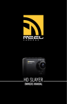 Reel HD SLAYER Technical data