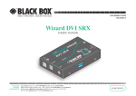 Black Box Wizard DVI SRX User guide