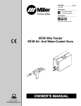 Miller Electric XR A Owner`s manual