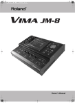 Roland VIMA JM-8 Owner`s manual