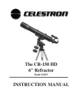 The CR-150 HD 6" Refractor INSTRUCTION MANUAL