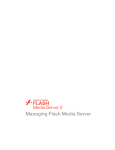 Managing Flash Media Server