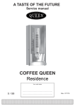 Coffee Queen Residence Service manual