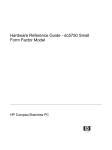 HP Compaq dc5750 SFF Hardware reference guide