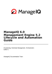 ManageIQ 6.0 Management Engine 5.2 Lifecycle and Automation