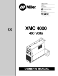 Miller Electric XMC 4000 Owner`s manual