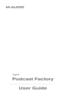 M-Audio Podcast Factory User guide