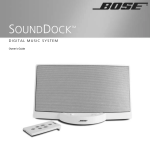 Bose SoundDock SOUNDDOCKTM DIGITAL MUSIC SYSTEM Operating instructions