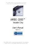 AMBE-1000™ Vocoder Chip User`s Manual