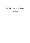 Acer Aspire One Pro Series User guide