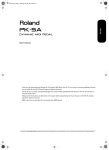 Roland PK-5A Owner`s manual