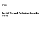 Epson EasyMP Network Projection User`s guide