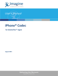 iPhone® Codec for SelenioFlex Ingest