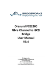 Oresund FCE2200 Fibre Channel to iSCSI Bridge User Manual V3.4
