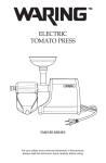TMP150 Series Waring™ Electric Tomato Press Instruction Book