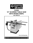 CX204 10” SCORING TABLE SAW WITH RIVING