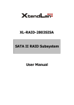XL-RAID-2803SISA SATA II RAID Subsystem User Manual