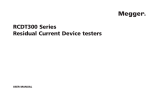 RCDT300 Series Residual Current Device testers