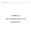 GSMIP Series Video and Burglar Alarm IP CAM USER MANUAL