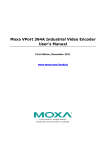 Moxa VPort 364A Industrial Video Encoder User`s Manual