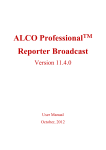 ALCO Professional™ Reporter Broadcast