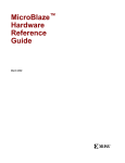 MicroBlaze ™ Hardware Reference Guide