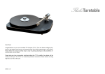 Dear Client, Congratulations to your new turntable TTT