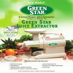 green star juice extractor green star juice extractor