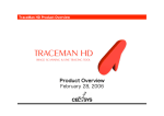 TraceMan HD Product Overview