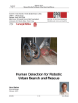 Human Detection for Robotic Urban Search and Rescue