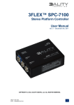 3FLEX™ SPC-7100 Stereo Platform Controller User Manual
