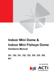 Indoor Mini Dome & Indoor Mini Fisheye Dome