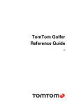 TomTom Golfer Reference Guide