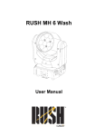 RUSH MH 6 Wash™ User Manual