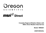 Complete Regional Weather Station with MSN® Direct Weather